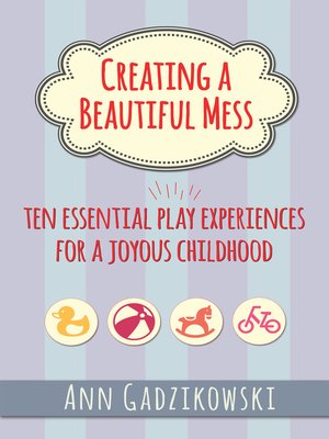 cover image of Creating a Beautiful Mess